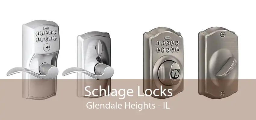 Schlage Locks Glendale Heights - IL