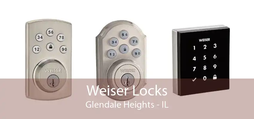 Weiser Locks Glendale Heights - IL